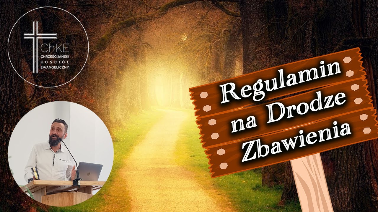 Regulamin na Drodze Zbawienia | Dariusz Pacan