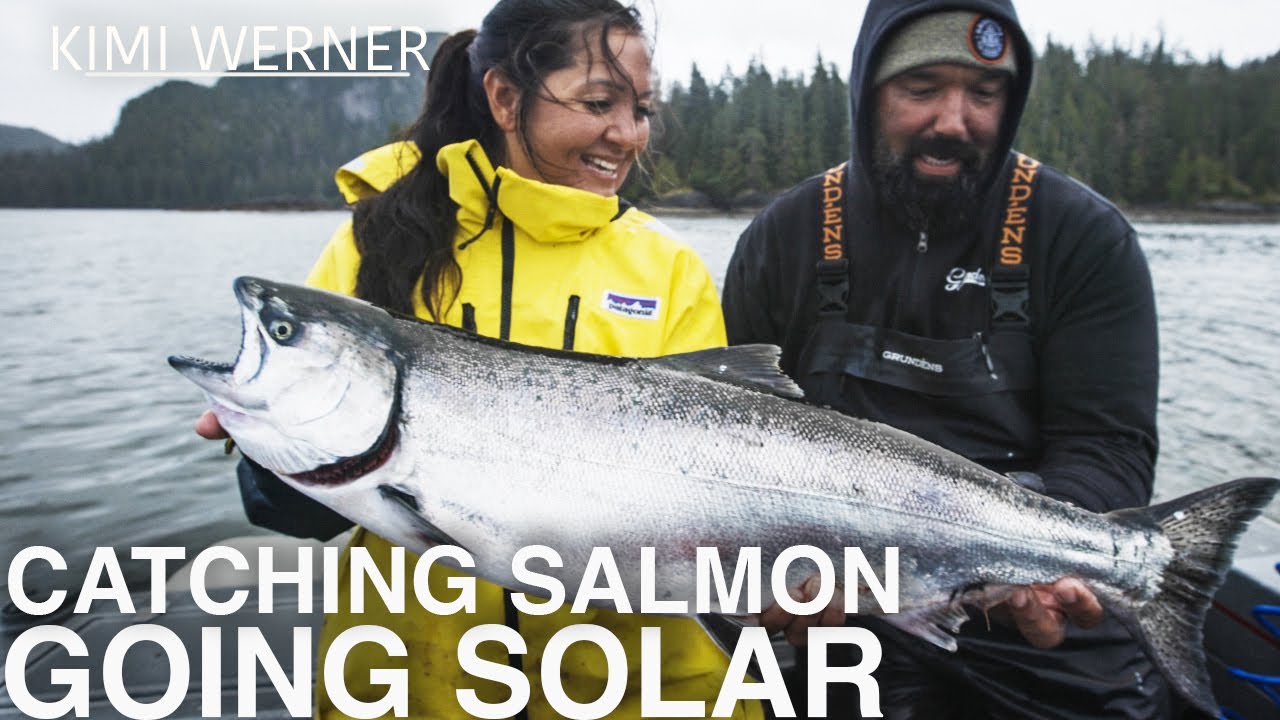 Kimi Werner catches her first king salmon in Alaska and becomes a lot more sustainable at home