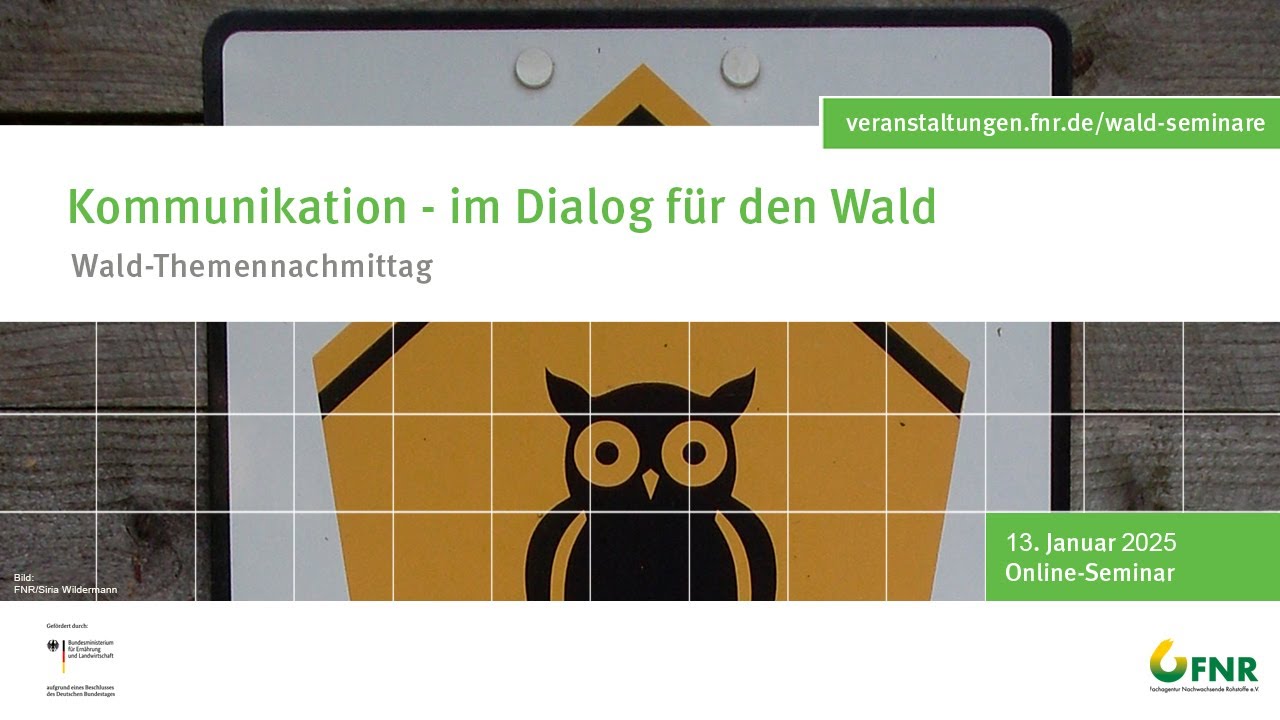 Kommunikation - im Dialog für den Wald: Zwischen Vorurteilen und Kooperation (2/4)