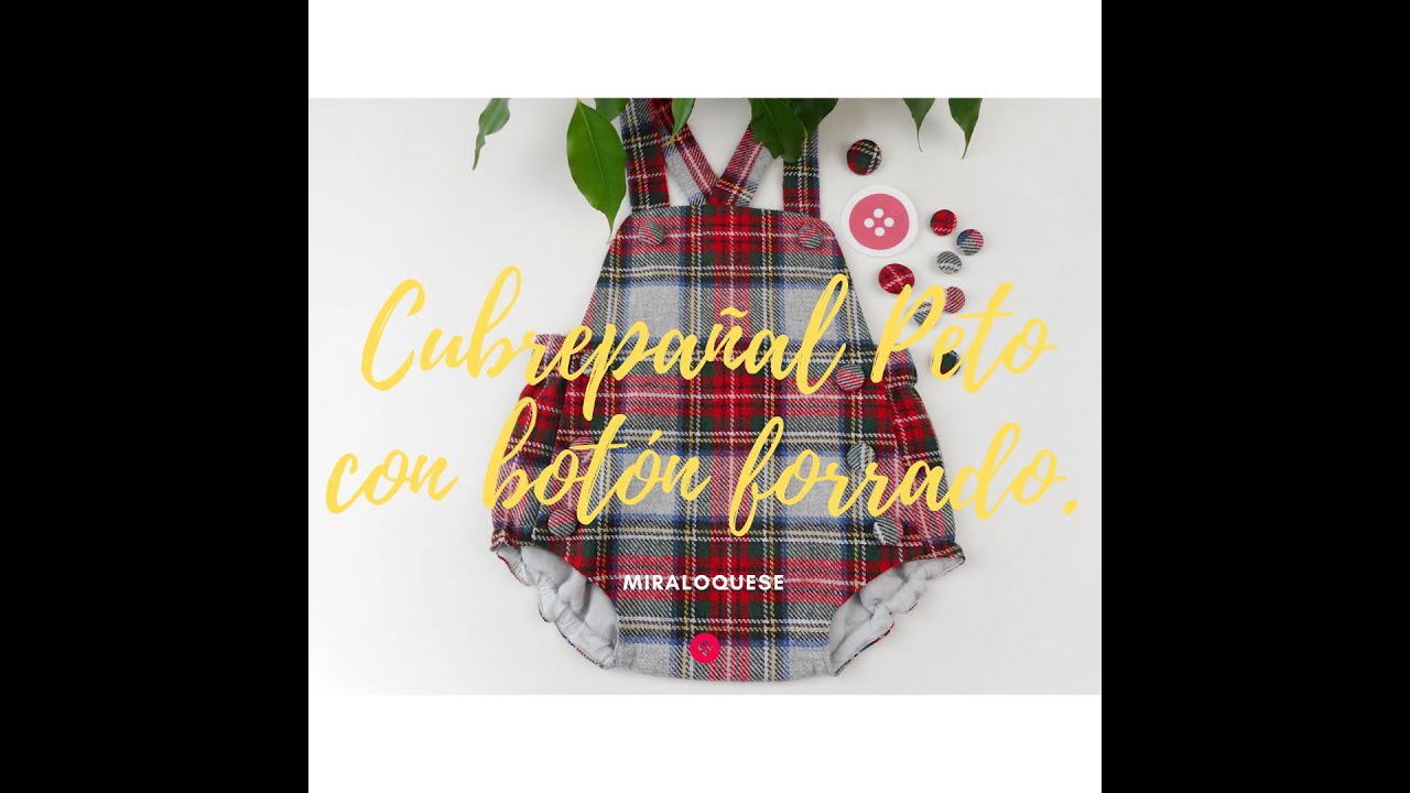 Cubrepañal Peto con botón forrado.