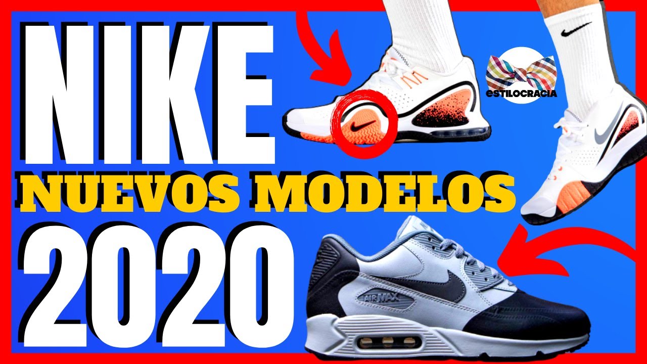 LOS MEJORE MODELOS NIKE 2020: LOS NUEVOS MODELOS