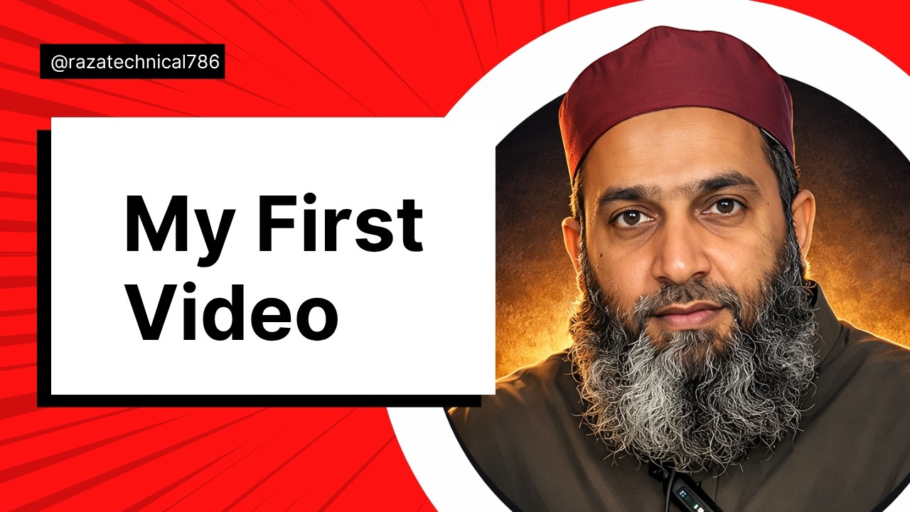 My First Video | Raza Technical Channel Intro | YouTube Tips, Mobile Tips & Online Earning