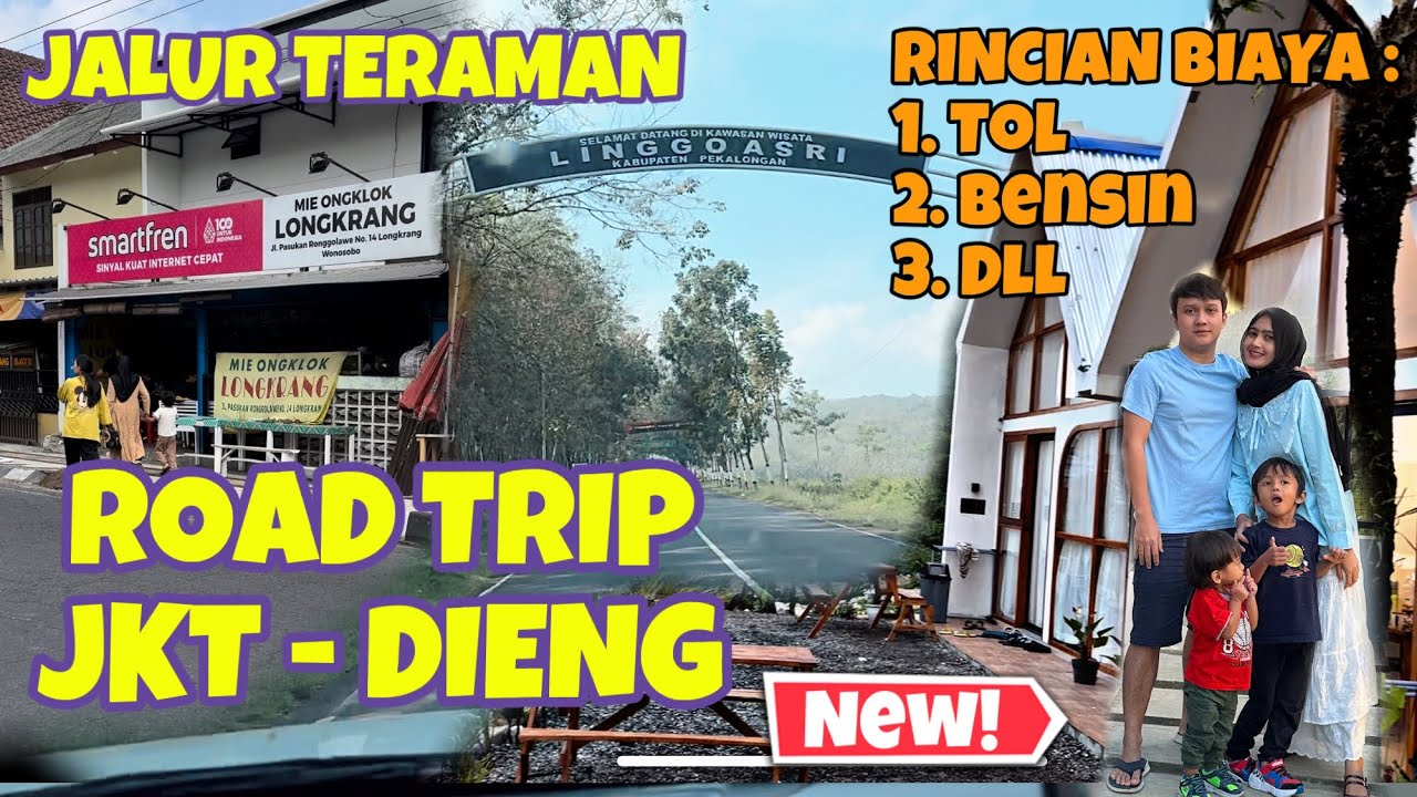 ROAD TRIP JAKARTA DIENG | JALUR TERAMAN DAN TERNYAMAN KE DIENG DARI JAKARTA