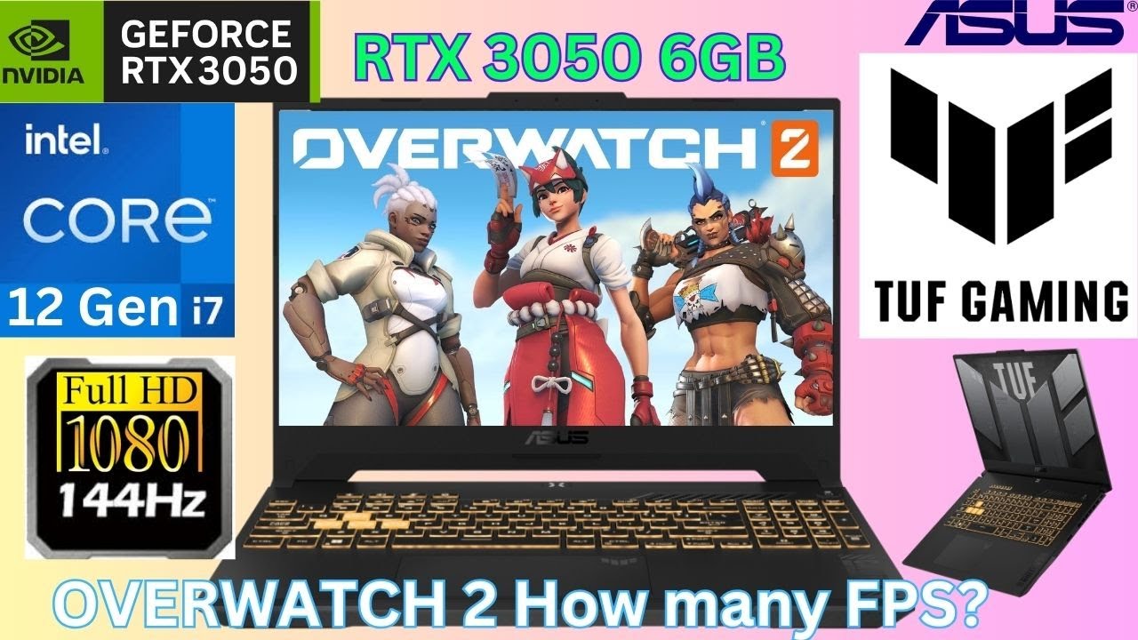Asus TUF F17 FX707ZC4-HX035W i7 12Gen RTX 3050 6GB 144Hz OVERWATCH 2 Full Gameplay How many FPS?