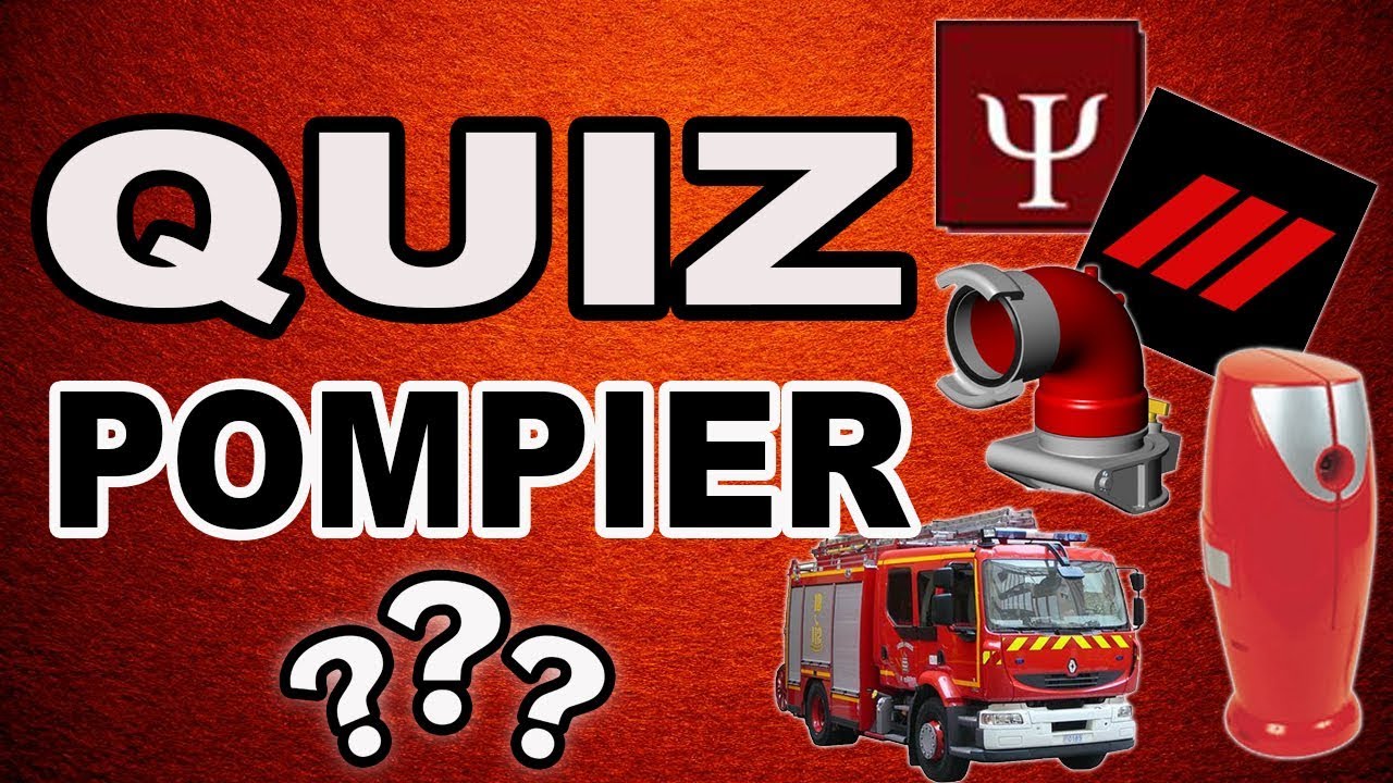 QUIZZ POMPIER par Strike