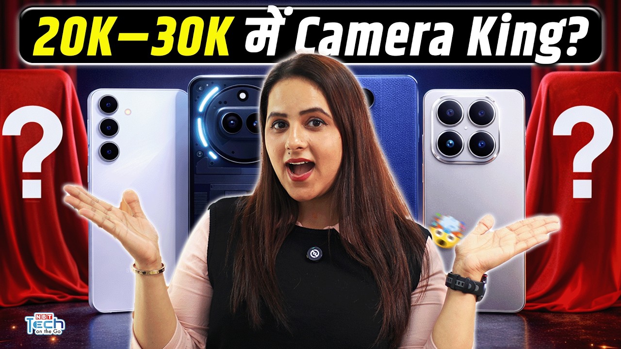 Best Camera & Selfie Phones in ₹20,000&ndash;₹30,000 | Which Phone is Best? | NBT Tech