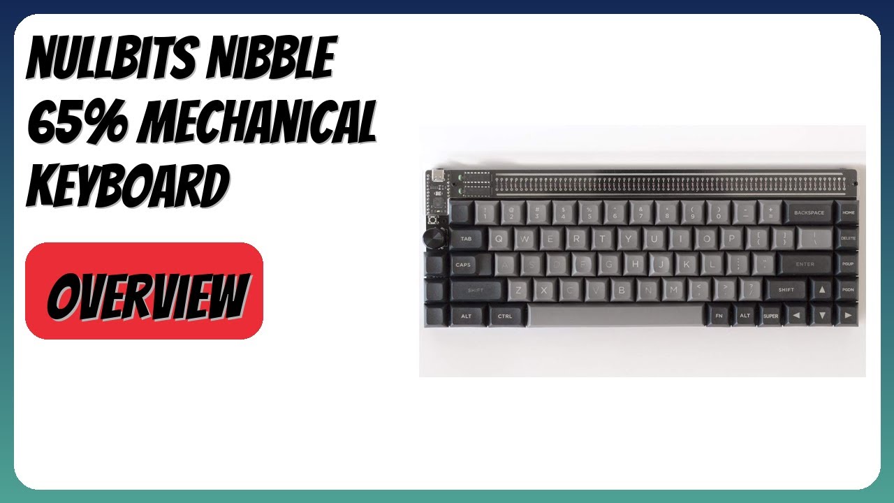 REVIEW (2026): nullbits Nibble 65% Mechanical Keyboard. Features