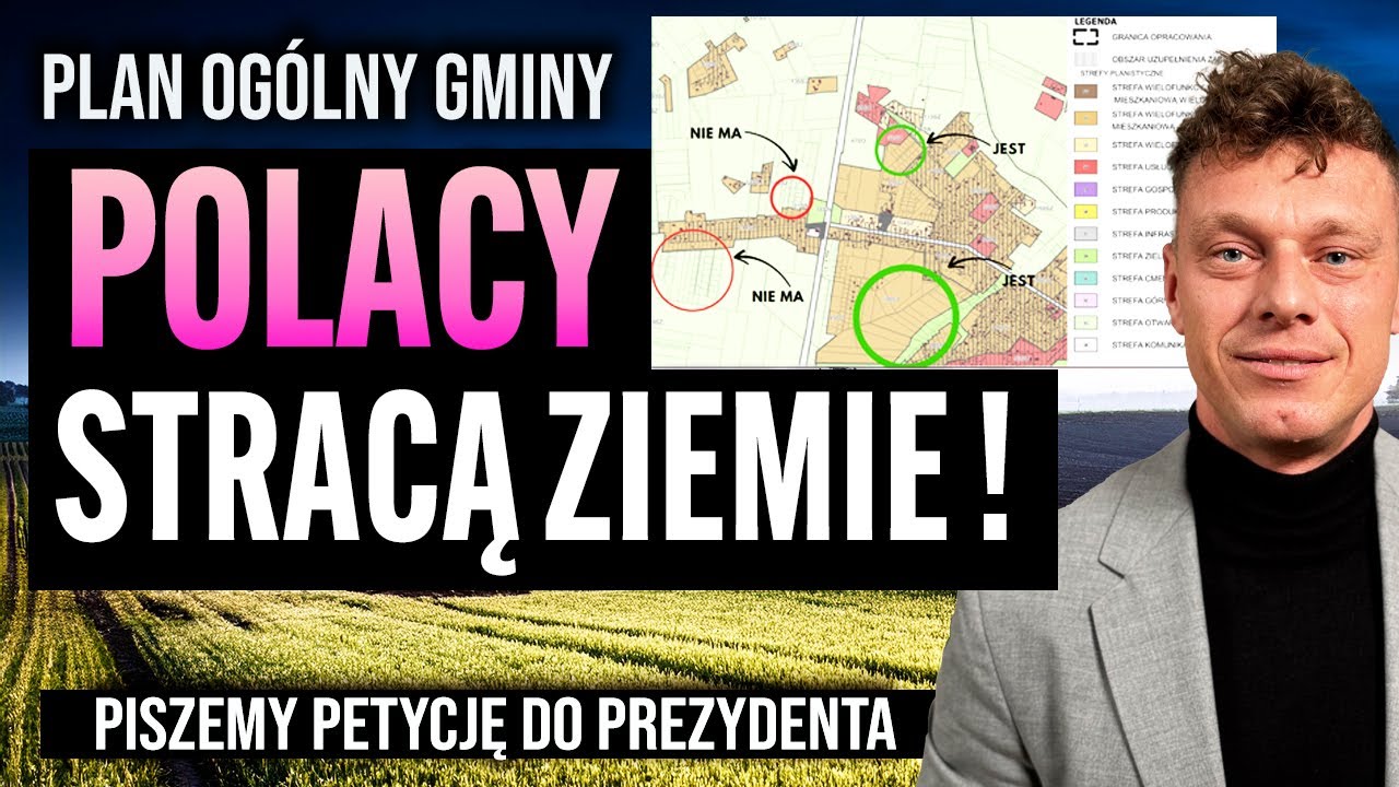 WYŁOŻYLI PLAN OGÓLNY. NIE zbudujesz DOMU. Konflikt o POLSKĄ ZIEMIE. Tylko u NAS! Piszemy PETYCJĘ