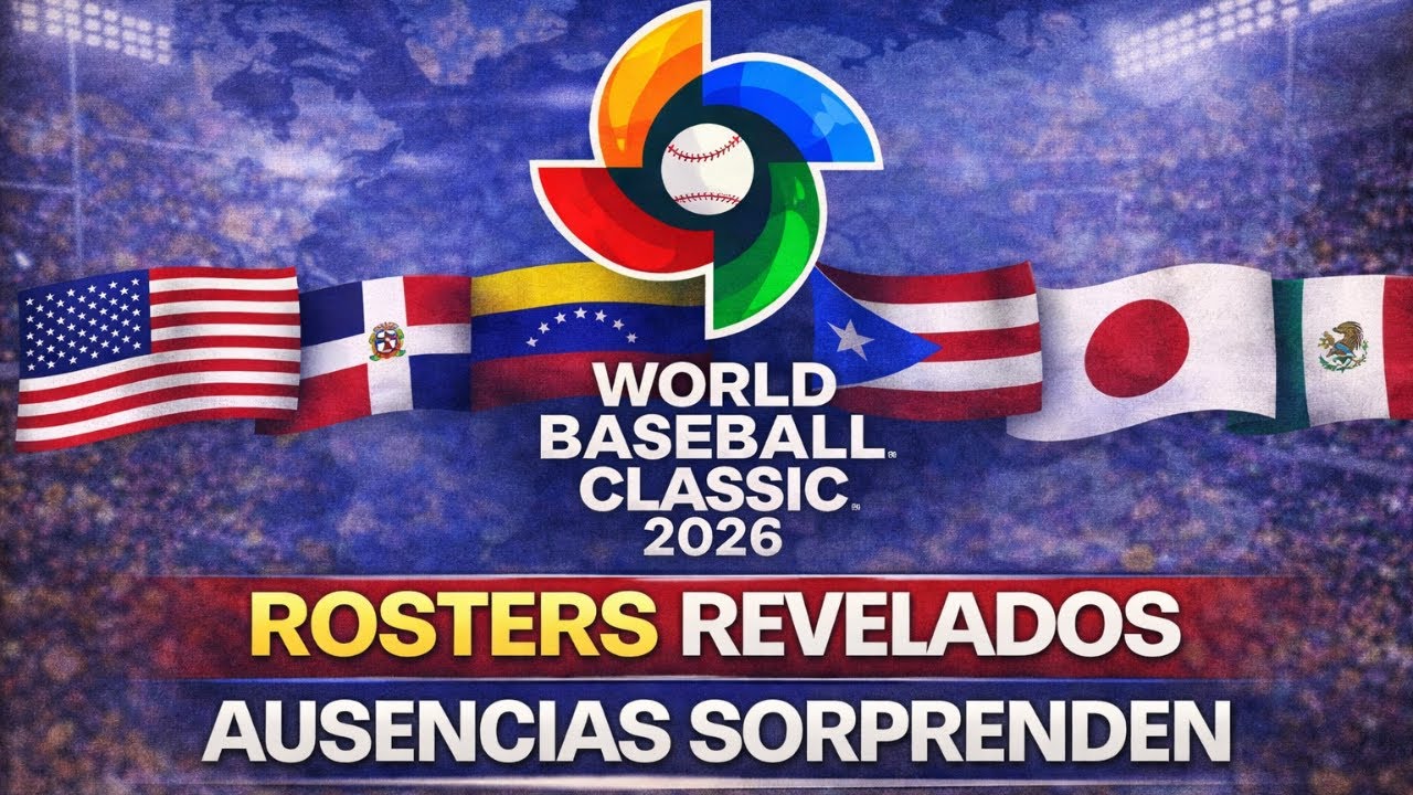 ¡Impactante! Revelan rosters del Clásico Mundial de Beisbol (WBC 2026) con grandes ausencias