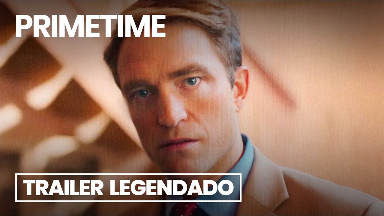Primetime - Trailer Legendado (2026) Robert Pattinson