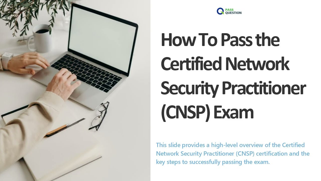 Certified Network Security Practitioner (CNSP) Exam Prep & Practice Test