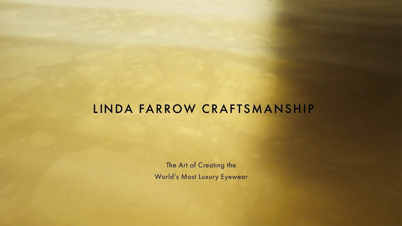 Linda Farrow Craftsmanship