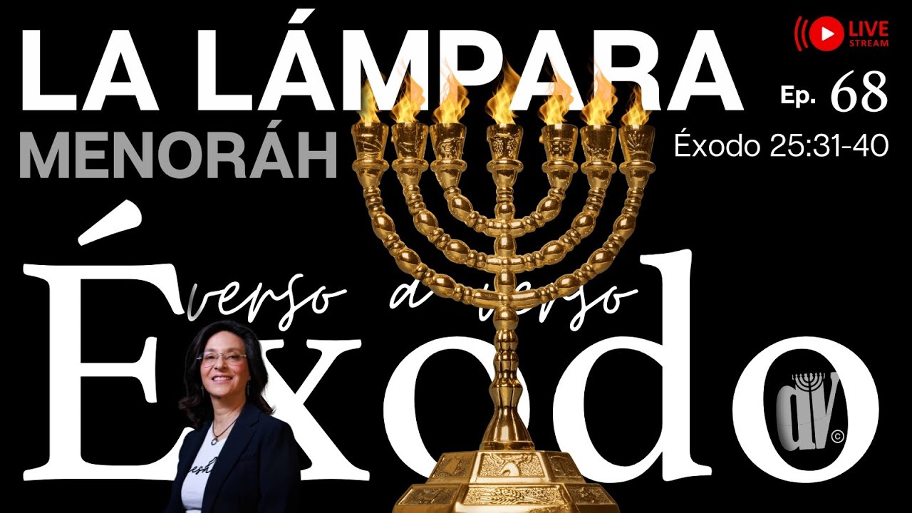 [#68] 🔥 El CANDELABRO del Tabernáculo y su ✨ Conexión con el Árbol de la Vida  .👉 Éxodo 25:31-40