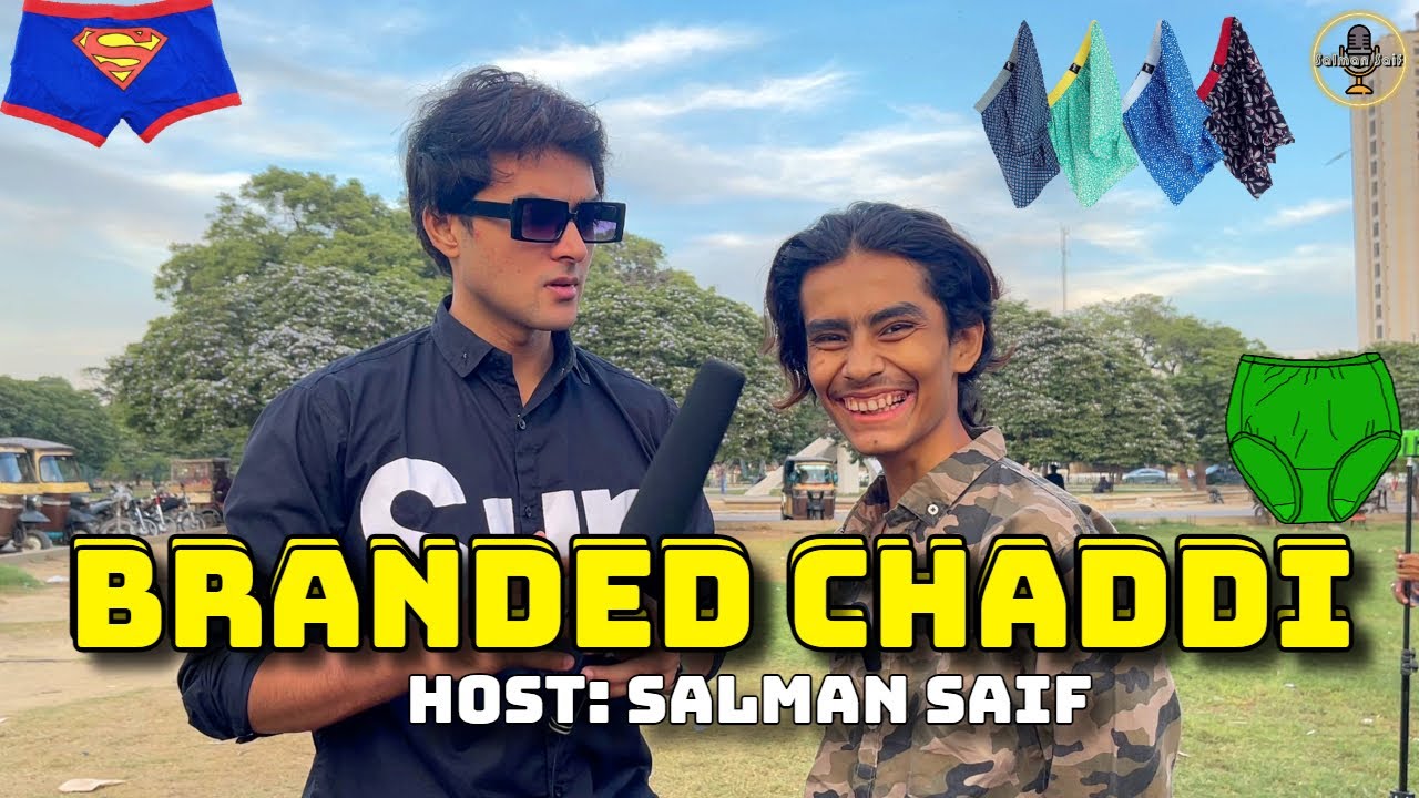 BRANDED CHADDI | ROADPHATEEK | SALMAN SAIF