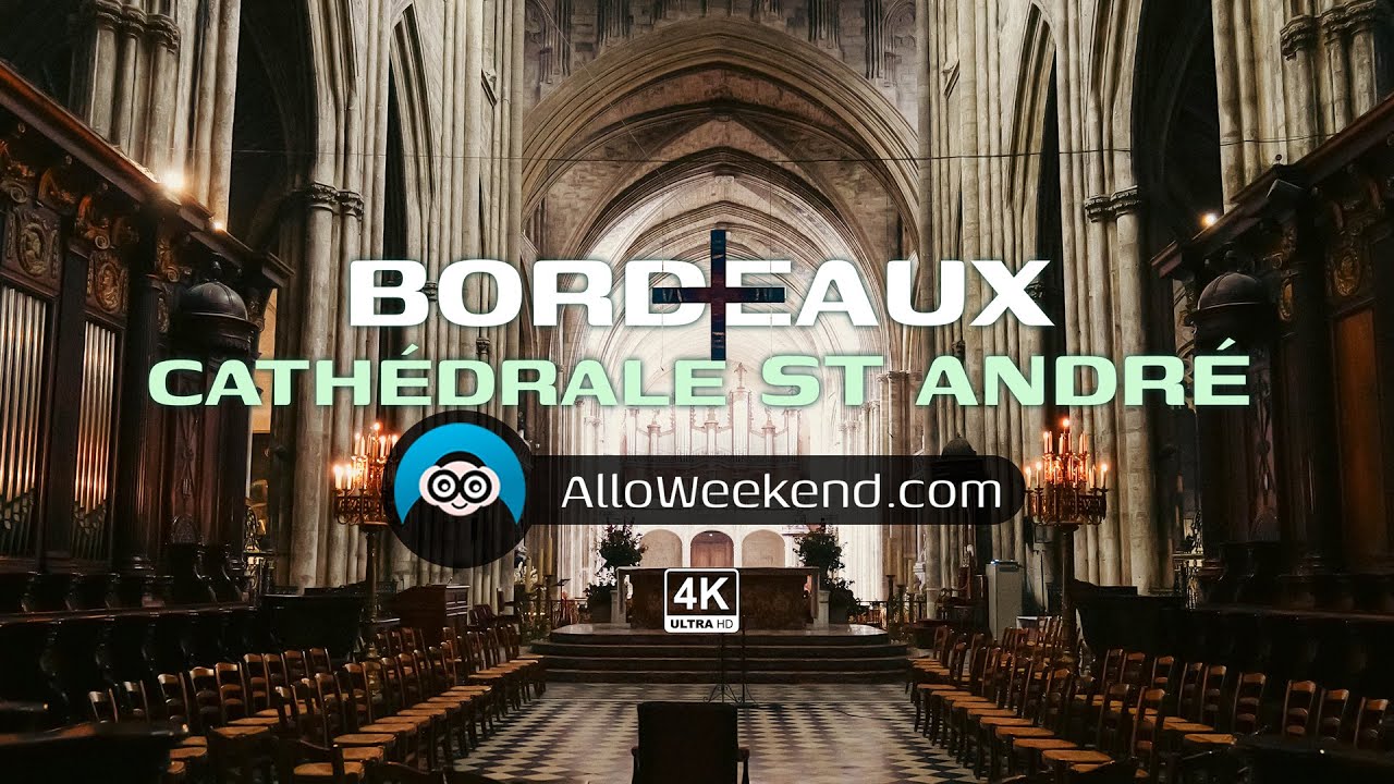 Cathédrale Saint-André à Bordeaux – Un Joyau Gothique Incontournable !
