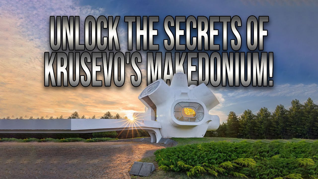 Discover Krusevo's Mysterious Makedonium: A Journey Through Time and Art