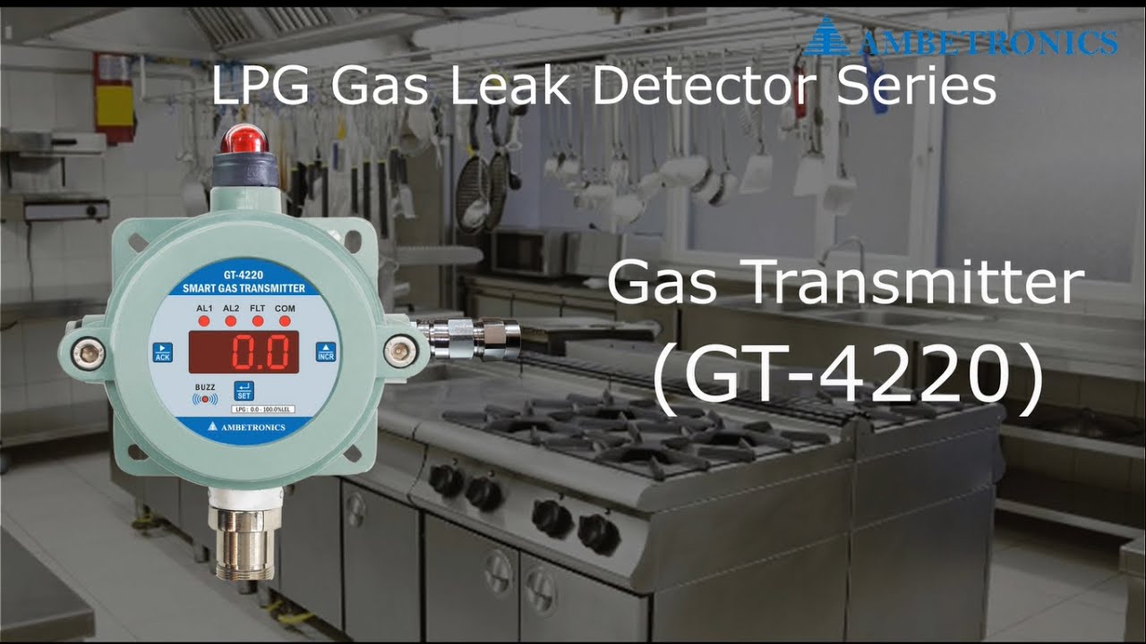 LPG, PNG & CNG Leak Detection | Hotels| Commercial Kitchens| Ambetronics | PESO Certified
