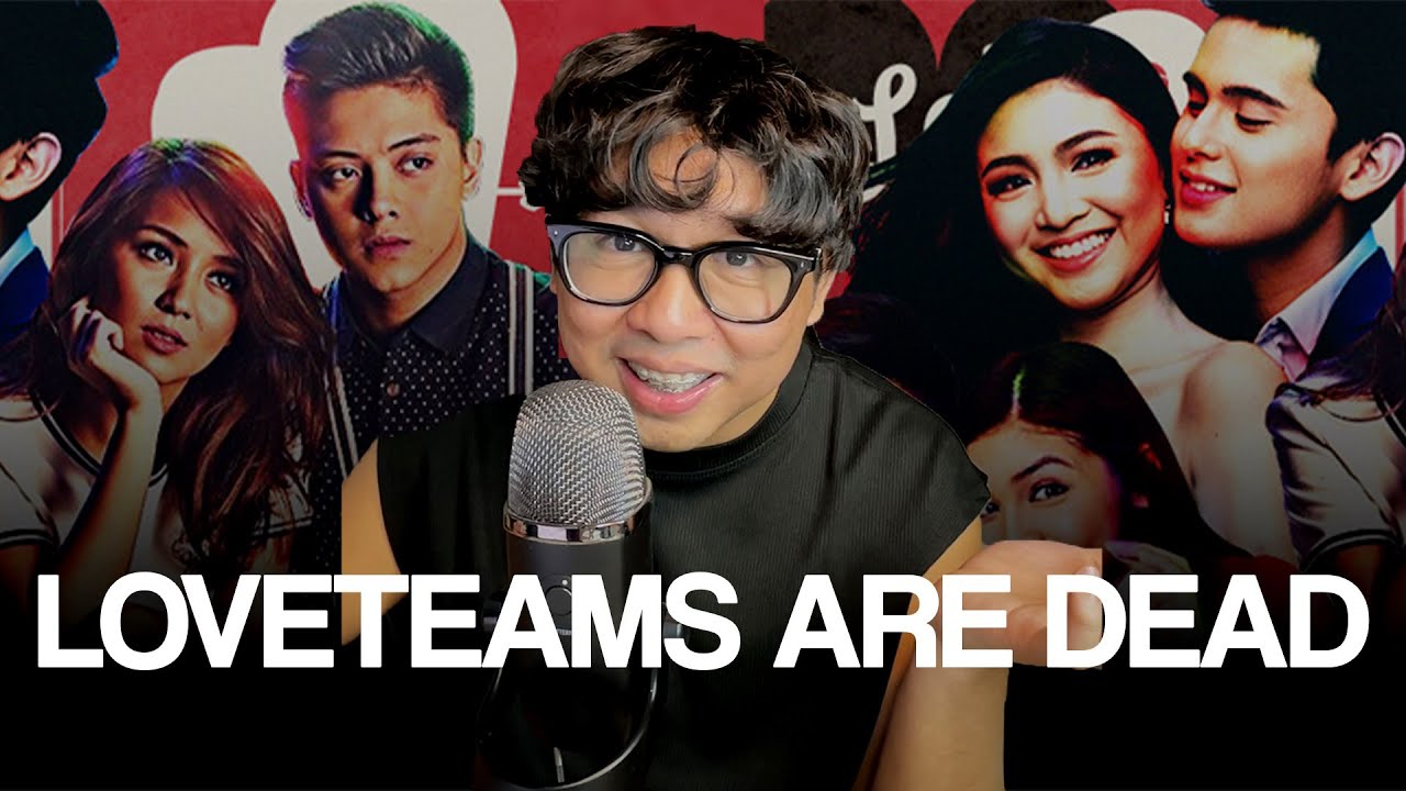 Patay Na Ang Love Teams