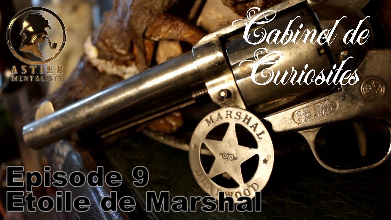 Cabinet de Curiosités EP9 L'étoile de Marshall