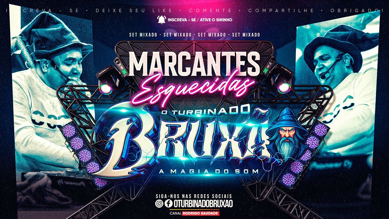 BRUXÃO MARCANTES ESQUECIDAS 2025 I MELODY MARCANTES I NOVO BRUXÃO A MAGIA DO SOM 2025