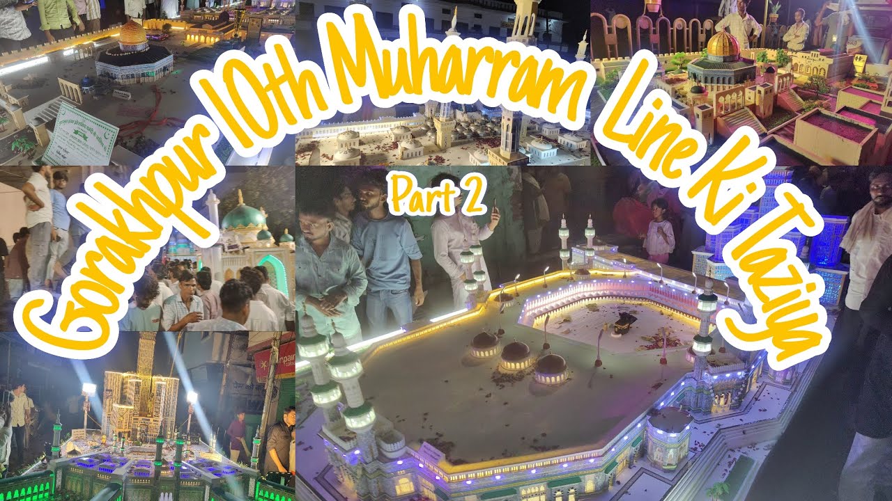 Gorakhpur | 10th Muharram Juloos Line ki Taziya Gorakhpur #gorakhpur #muharram #viral #muharram2025