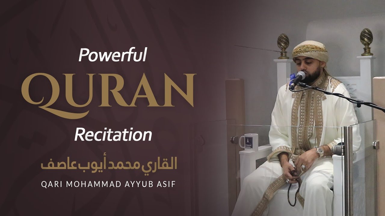 Surah Fussilat | Qari Mohammad Ayyub Asif محمد أيوب عاصف