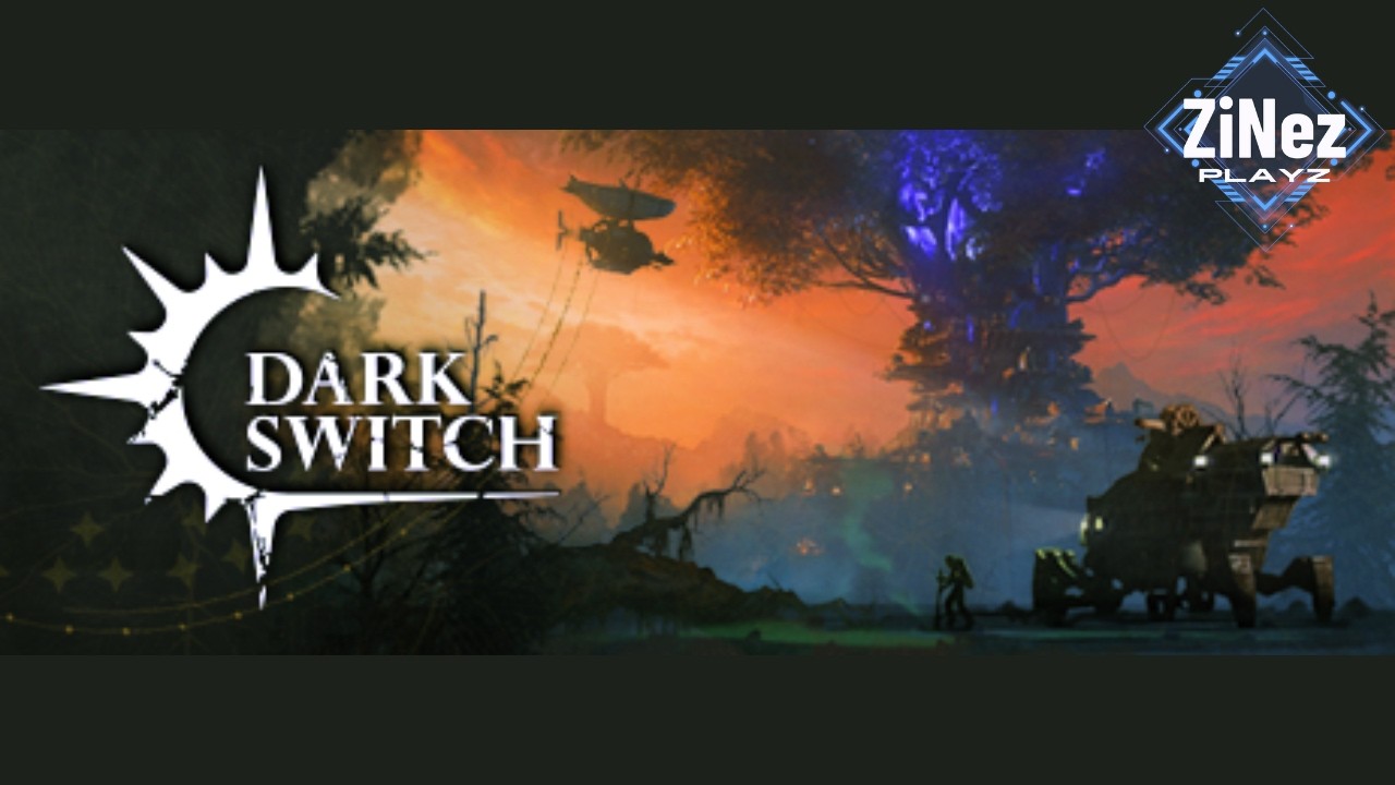 DarkSwitch Demo Playthrough