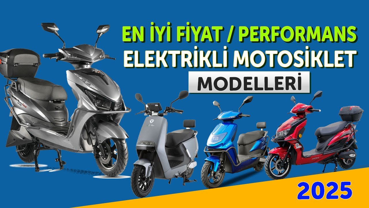 Az Paraya Çok İş!  2025'in En İyi Fiyat / Performans Elektrikli Motosikletleri!