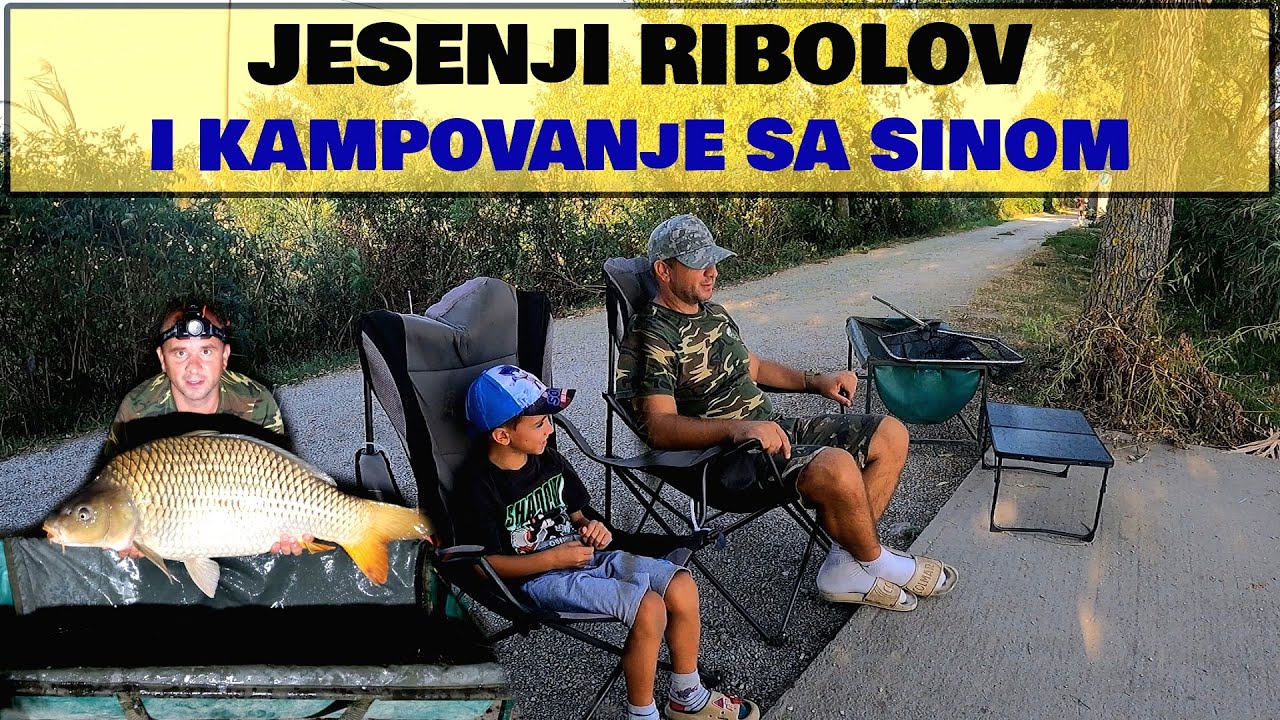 Jesenji Ribolov i Kampovanje Sa Sinom