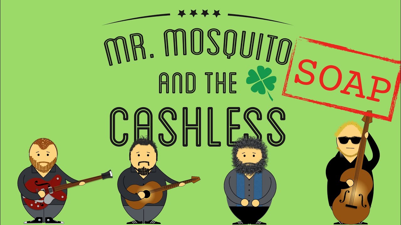 Mr. Mosquito SOAP #01 - On the Road again