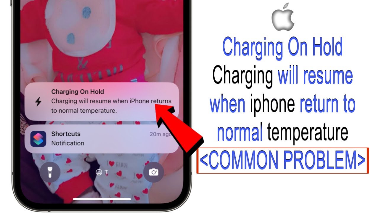 Charging On Hold Charging will resume when iphone return to normal temperature