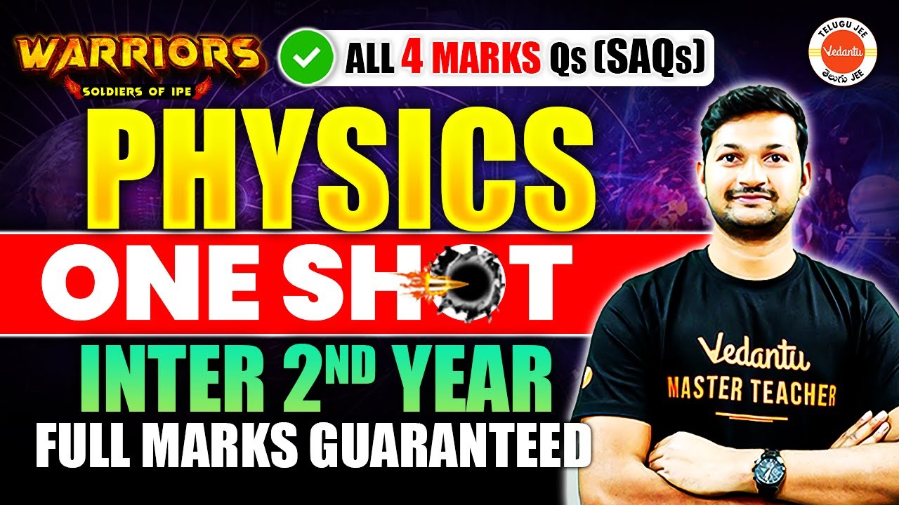 Physics - One Shot | ALL 4 Marks Qs (All SAQs) | Inter 2nd Year | Inter AP & TS | Madhan Sir