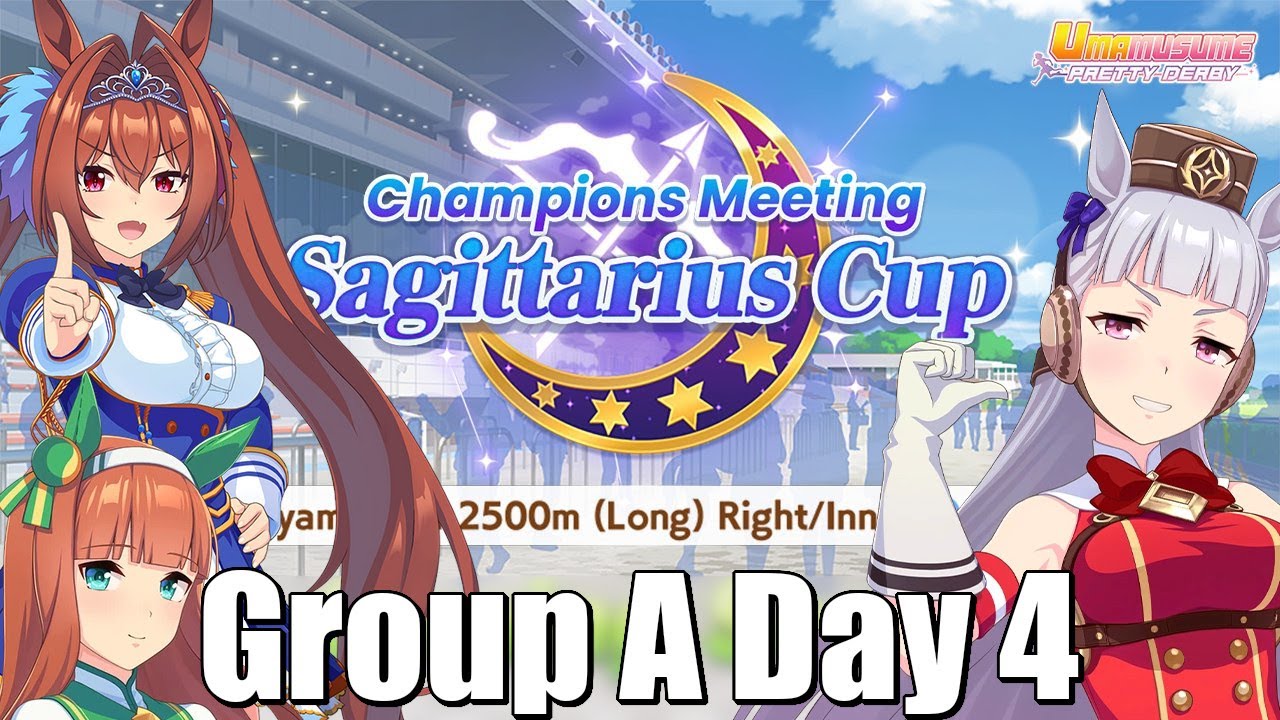 Group A Day 4 of Sagittarius Cup [Umamusume Pretty Derby]