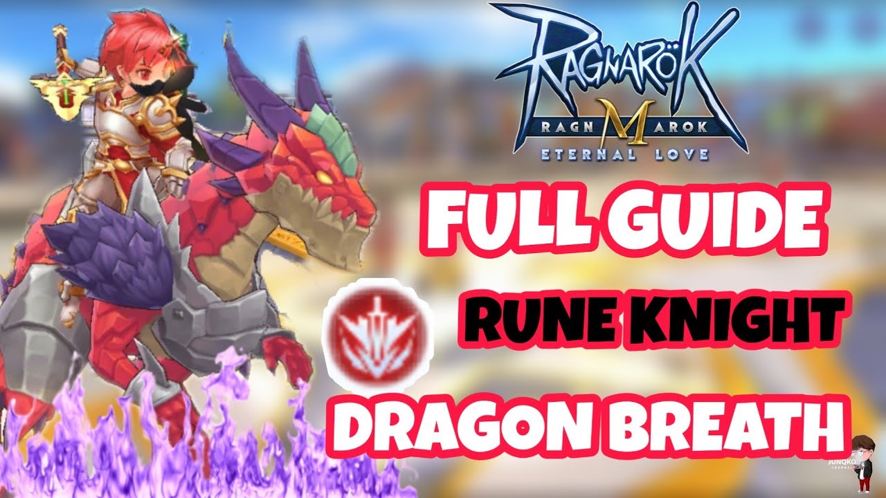 [Ragnarok M] - Full Guide Rune Knight สายพ่นไฟ - ฟาม