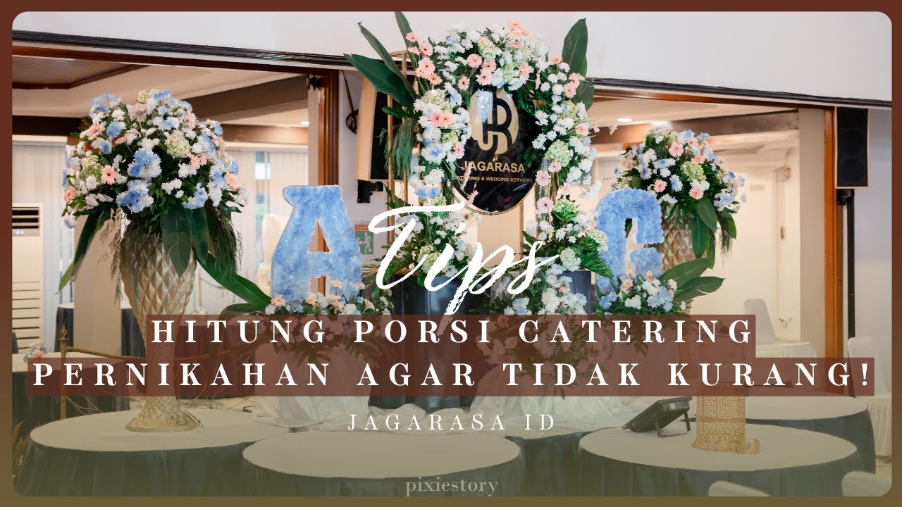 Cara Hitung Porsi Catering Pernikahan Agar Tidak Kurang (Anti Malu)