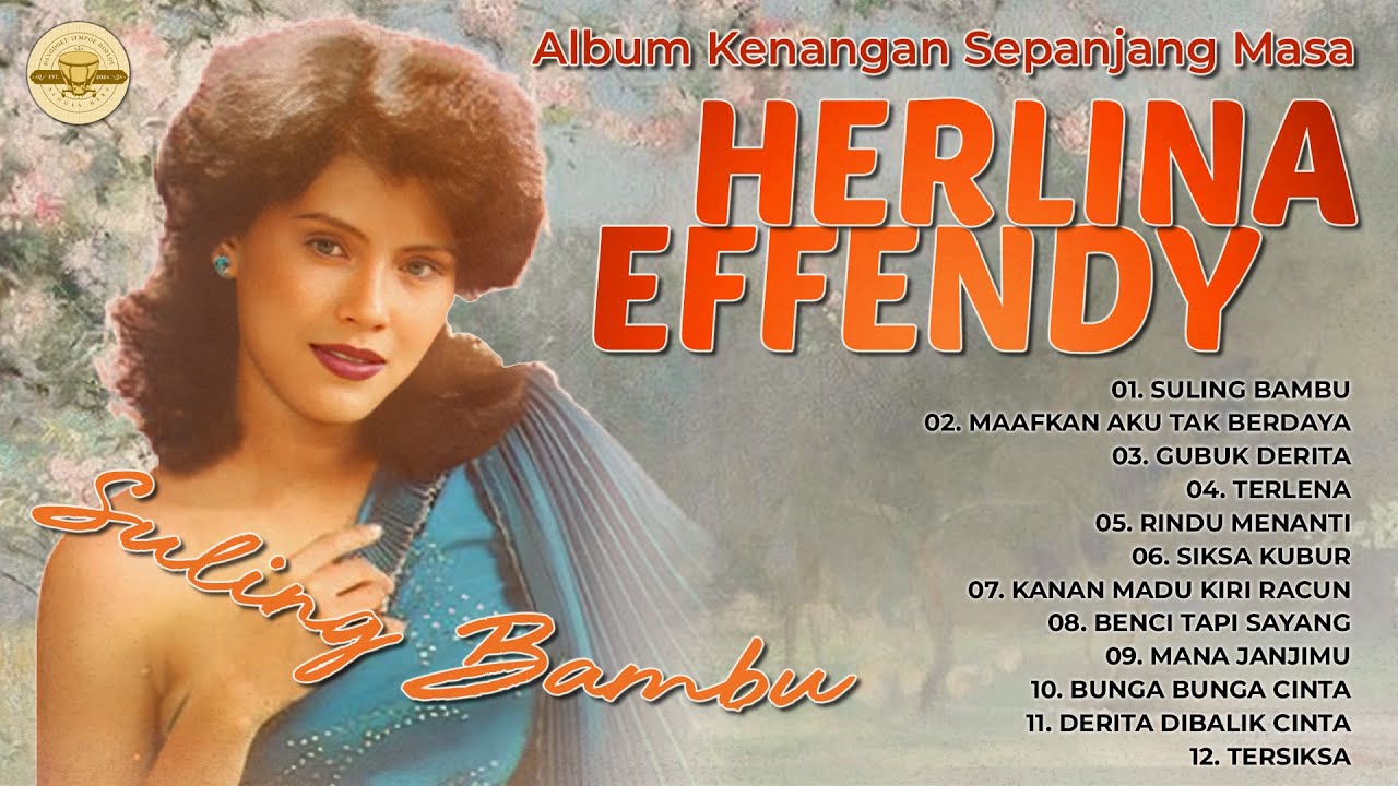 Album Kenangan Sepanjang Masa Herlina Effendy #dangdut #lagudangdut #musikdangdut