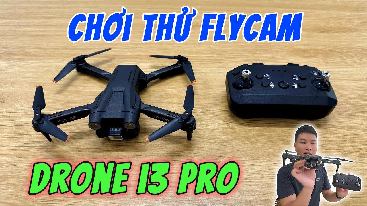 Chơi Thử Flycam i3 Pro - Rẻ Mà Cực Ngon