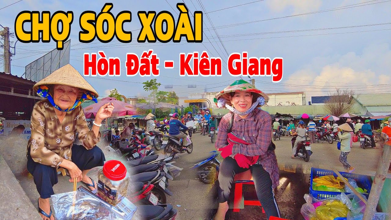 Về Hòn Đất Kiên Giang Đi Chợ SÓC XOÀI Quá Nhiều Loại Cá Biển Tươi Ngon | NHẬT KÝ 68
