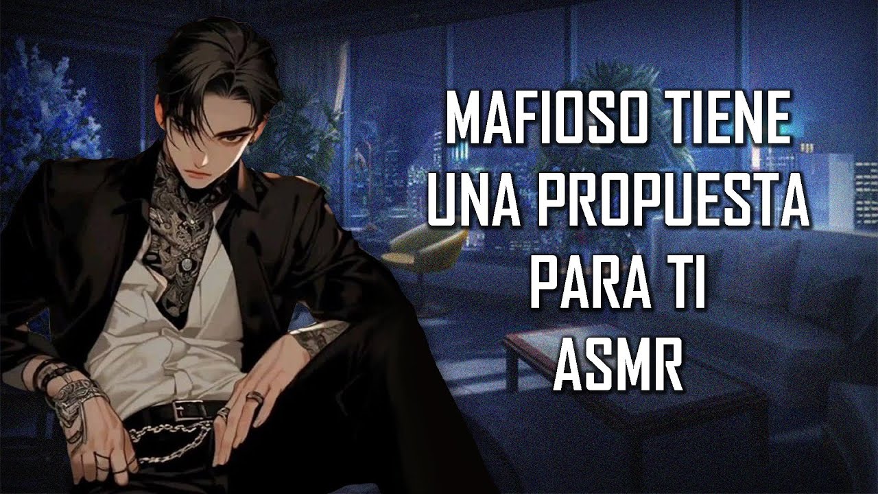 ASMR | Mafioso tiene una propuesta para ti 🌹 | Roleplay | Español Latino