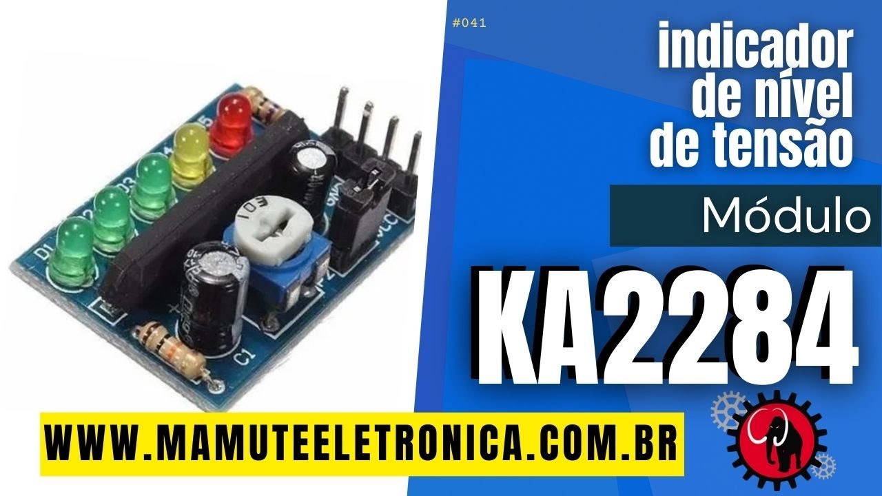 041 - Módulo Indicador de Nível de Tensão - KA2284 #vempramamute