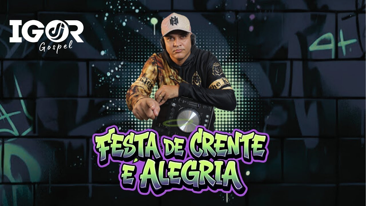 Festa de Crente é Alegria. | Funk Gospel Animado | Igor DJ Gospel