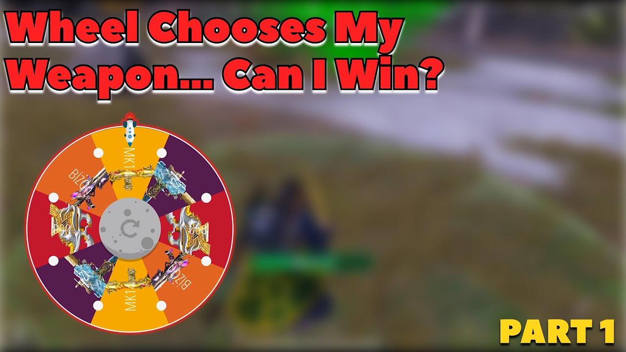 Wheel Chooses My Weapon… Can I Win? 🎡🔥 PART 1 | Metro royale CH31 