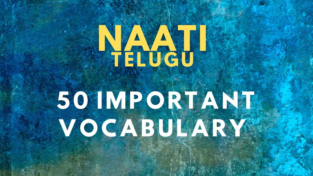 NAATI Telugu 50 Important Vocabulary - 1