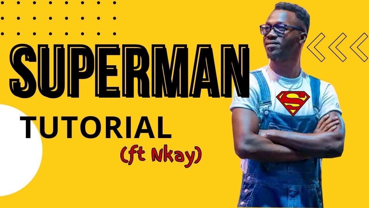 SUPERMAN TUTORIAL | Yemi Davies  |  Dancing stars| First Love Church | Dag Heward Mills