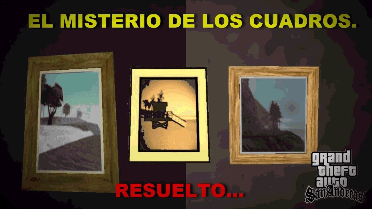 GTA SAN ANDREAS  El Misterio De tras De Los Cuadros Del Piso Franco