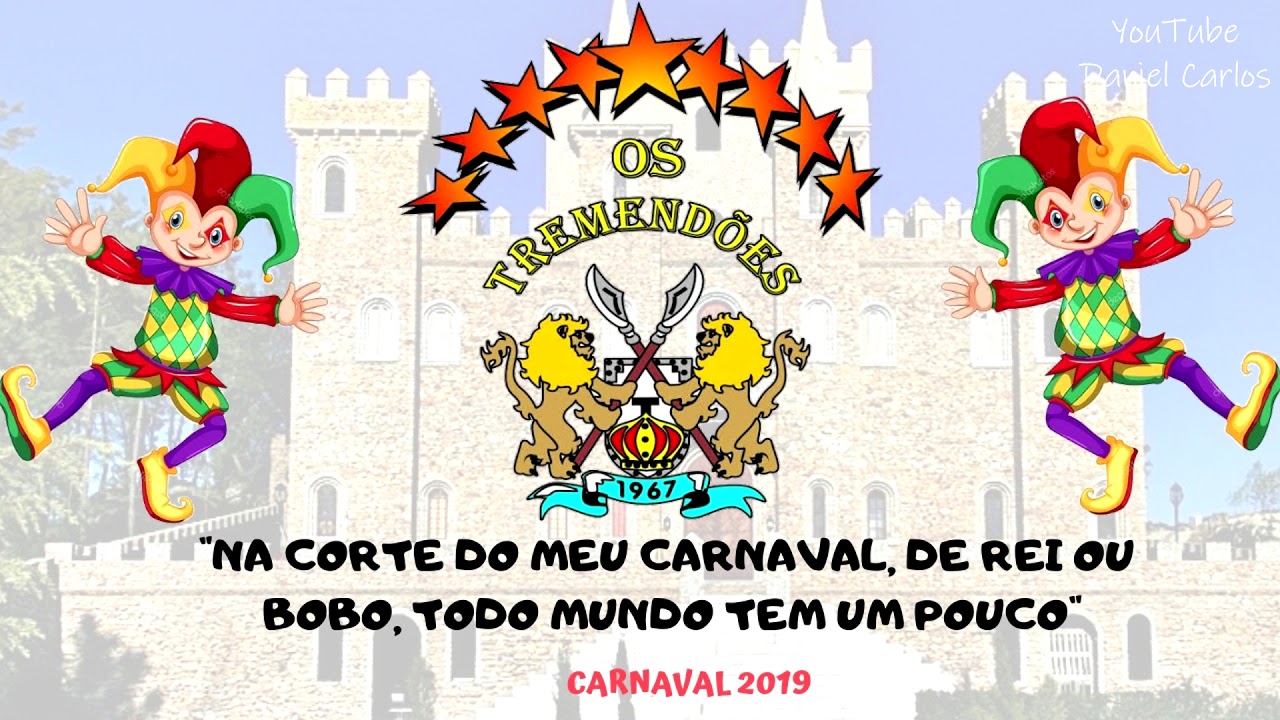 OS TREMENDÕES - CARNAVAL 2019