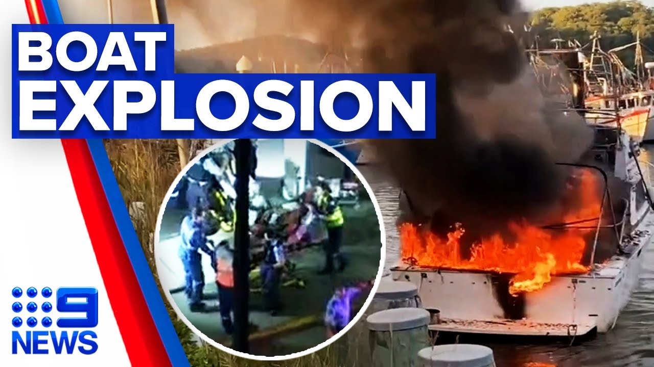 Multiple critically injured in shocking boat explosion | 9 News Australia