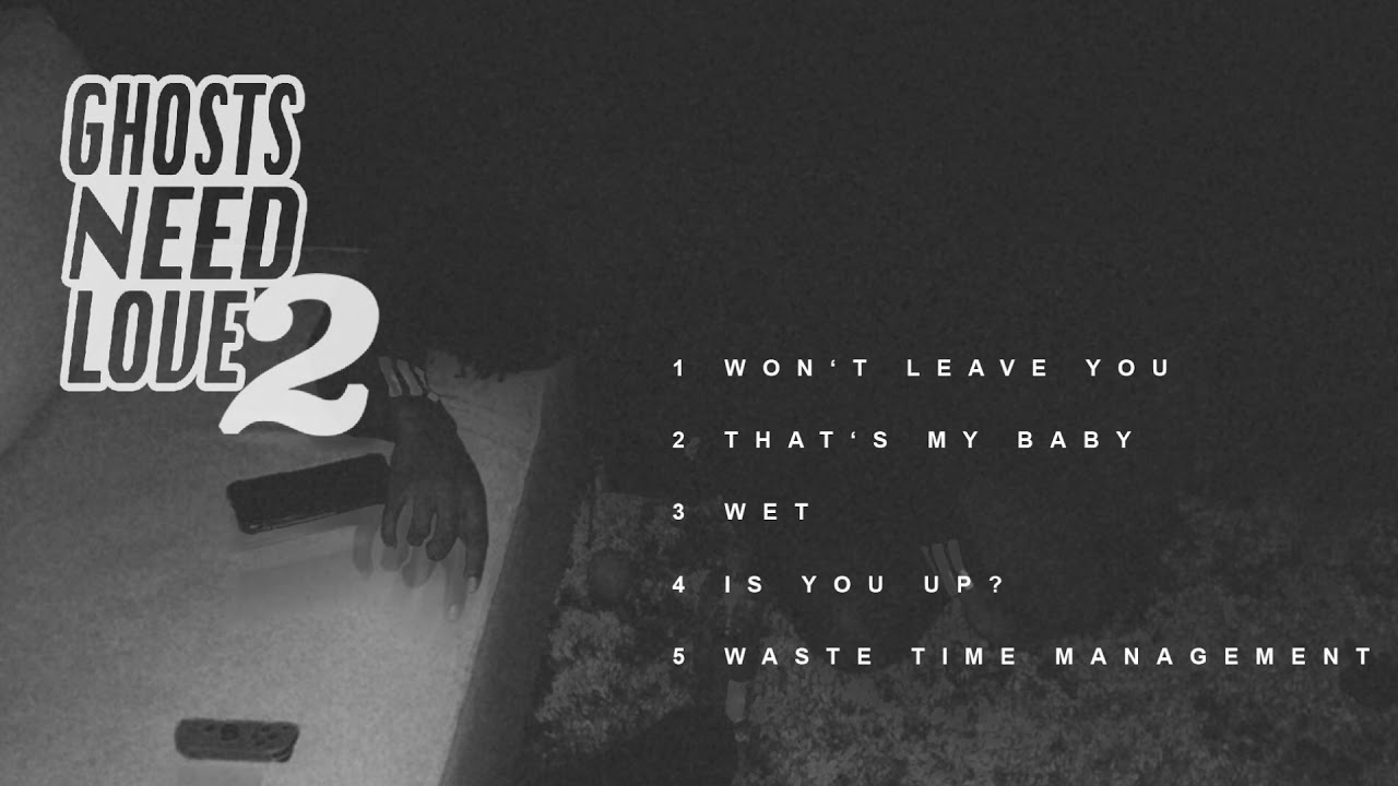 Ghosts Need Love 2 by Che Ecru (FULL EP) • GNL2