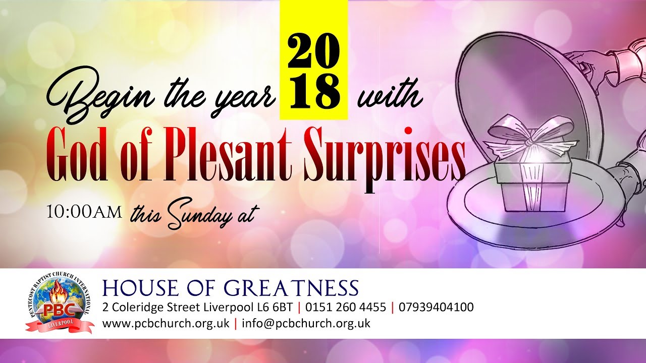 Sunday 21st January 2018 First Service with Rev Dr. Philip Oyewale
