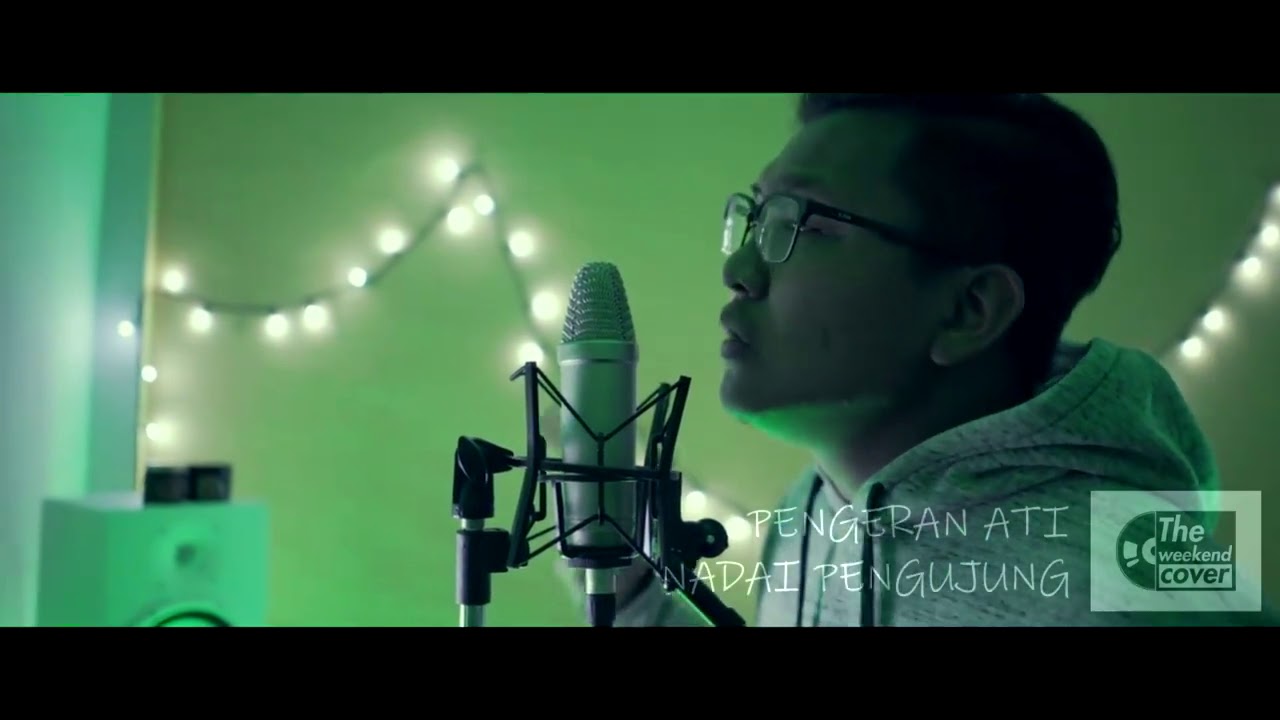 The Weekend Cover -  Pengeran Ati  X  Nadai Pengujung (Medley)